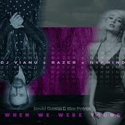 When We Were Young Razer Dj Vianu Nvrmind Remix