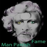 Fame Man Parrish