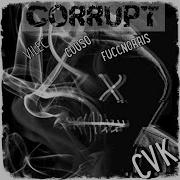 Vile C Corrupt Feat Couso Fucc Norris