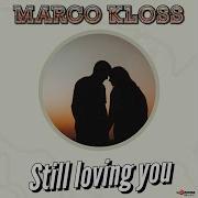 Marco I M Still Love In You