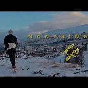 Go Nonykingz