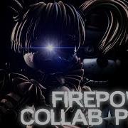 Fnaf Sfm Teminite Firepower Collab Part For