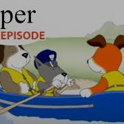 Kipper The Dog The River Trip