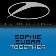 Sophie Sugar Together