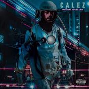 Welcome You Re Late Calez