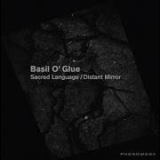 Basil O Glue Sacred Language