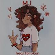 Heartbroken Эм Джей