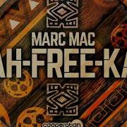 Marc Mac Ah Free Ka
