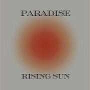 Paradise Rising Sun Kenny Hayes 12 Mix