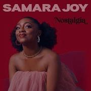 Samara Joy Nostalgia