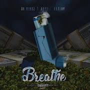 Breathe Feat Aktion Keyz