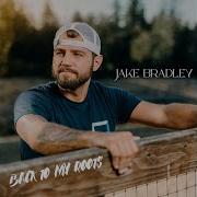 Jake Bradley Drinkin With My Ex