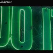 Buzz Low Do It Extended Mix