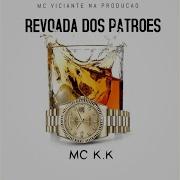 Mc Kk Revoada Dos Patrão Bh Explode Funk