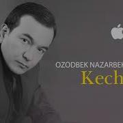 Озодбек Назарбеков Кечир
