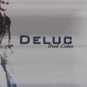 Fragile Deluc