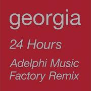 Georgia 24 Hours Adelphi Music Factory Rhythm Is Rhythm Remix Edit