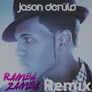 Ramba Zamba Remix
