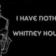 I Have Nothing In Saxophone