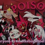 Poison Hazbin Hotel Ai Cover