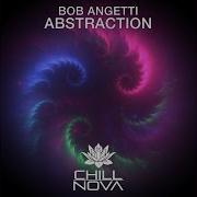 Bob Angetti Abstraction