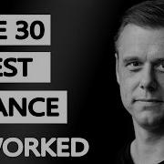 The 30 Best Trance Music Songs Ever Armin Van Buuren Ferry Corsten Rank 1 Push