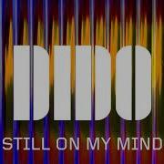 Dido Still On My Mind Music Genre