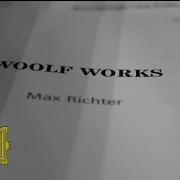 Three Worlds Music From Woolf Works Orlando The Explorers Max Richter