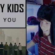 Stray Kids I Am You M V Реакция Реакция На Stray Kids Реакция Стрей