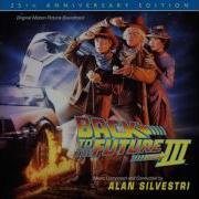 Back To The Future Part Iii 25Th Anniversary Edition Original Motion Picture Soundtrack