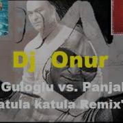 Davut Guloglu Katula Katula Dj Onur Remix