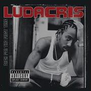 U Got A Problem Ludacris