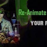 Re Animate Your Feet Move Your Dead Bones Eyeless