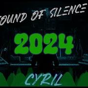 Sound Of Silence 2024 Re Peat Cyril Mix Epic Remix Bass Boosted Chillout Withpitout
