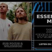 Sub Focus Wilkinson Bbc Radio 1 Essential Mix