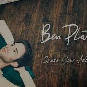 Ben Platt Share Your Address