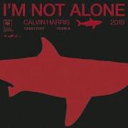 Calvin Harris Im Not Alone Camelphat Remix Ii