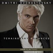 7 Romances Op 47 No 5 Blagoslavlyayu Vas Lesa I Bless You Forests Дмитрий Хворостовский Илья Ивари
