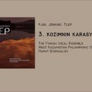 Tlep Kozimnin Karasy Karl Jenkins West Kazakhstan Philharmonic