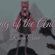 Song Of The Anciens Raven
