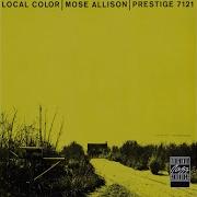 I Ll Never Be Free Mose Allison