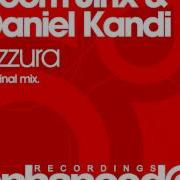 Azzura Original Mix Daniel Kandi