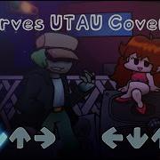 Fnf Utau Cover Nerves