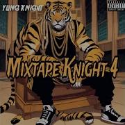 Need It Freestyle Yung Knight