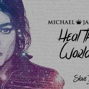 Michael Jackson Heal The World Official Audio Special Edition Album Michaeljackson Vevo