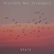 Visitors Not Straugers