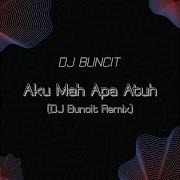 Dj Buncit Remix