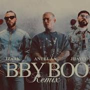 Izaak Jhayco Anuel Aa Bby Boo Remix Official Video Izaak