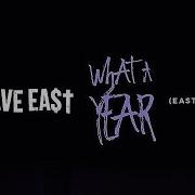 Dave East What A Year