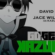 Go Get Kazuma Kazuma